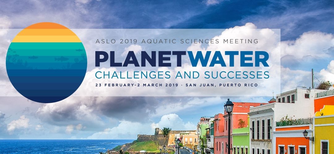 We were at the 2019 Aquatic Sciences Meeting!